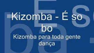 Kizomba - e so bo