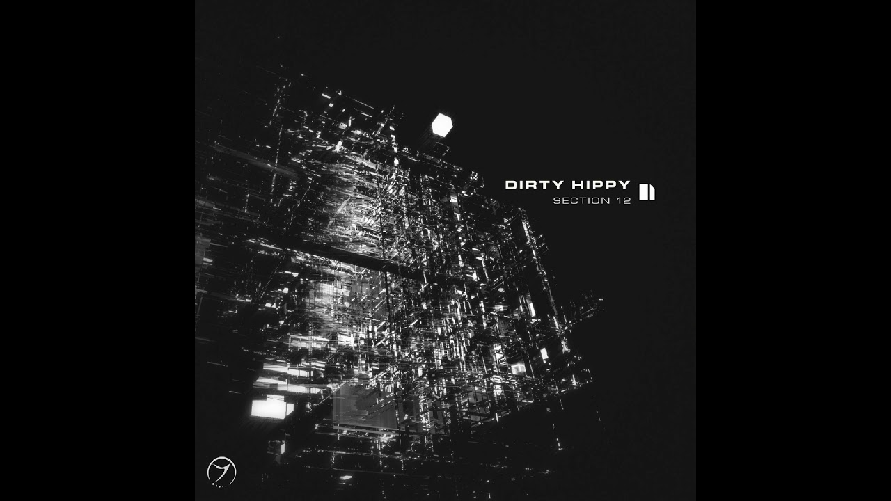 Ver Dirty Hippy - Section 12 no YouTube