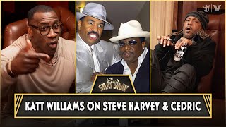 Katt Williams On Cedric The Entertainer & Steve Harvey | CLUB SHAY SHAY