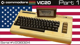 Commodore VIC20 for the Ham Shack: Part 1 (First Look) [TCE #0445]