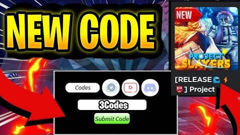 ALL NEW WORKING REDEEM CODE FOR PROJECT SLAYERS IN 2022! PROJECT SLAYERS CODES
