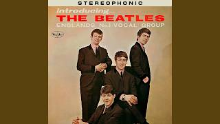 The Beatles : Ask Me Why (Stereo Version) Remastered