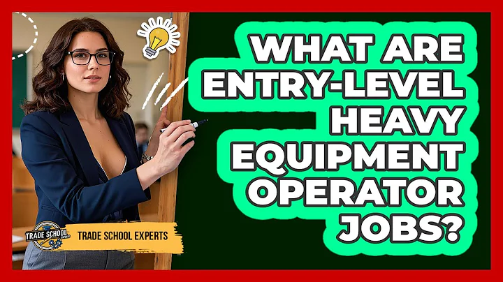 What Are Entry-Level Heavy Equipment Operator Jobs?