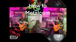 How To Metalcore On Guitar