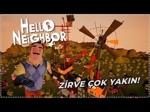 ZİRVEYE ULAŞMAK ÜZEREYİZ! | Hello Neighbor Mod [Türkçe] #194