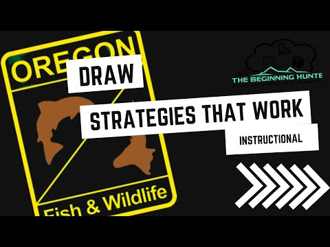 Oregon Hunting: Draw Strategies that WORK