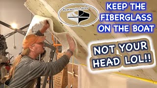 BEST WAYS TO LAY FIBERGLASS UPSIDE DOWN / OVERHEAD??  #DIY by BoatworksToday 62,101 views 1 year ago 27 minutes