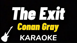 Conan Gray - The Exit | Karaoke Guitar Instrumental