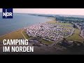 Norddeutschland geht campen| die nordstory | NDR Doku