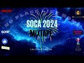 SOCA 2024 MIXTAPE | 2024 SOCA PLAYLIST | DJ Gizzy | Crochet Productions
