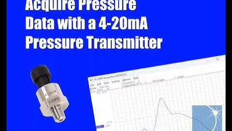 Acquire Pressure Data in WinDaq Using a 4-20mA Pressure Transmitter