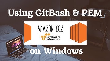 AWS EC2 Ubuntu Connecting - via Windows with GIT BASH