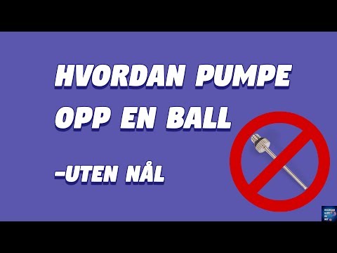 Video: Hvordan Pumpe Opp En Ball