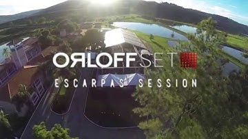 Escarpas Session Orloff Set 2014