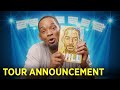 Will Smith 2021 TOUR ANNOUNCEMENT!!