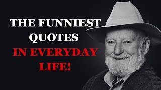 The Funniest Quotes in Everyday Life! | Hilarious Quotes for a Joyful Day | Part 1 | Fabulous Quotes