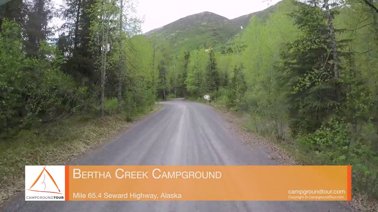 Bertha Creek Campground, Seward Highway, Alaska YouTube