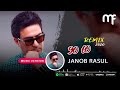 Janob Rasul 90 60 Remix By Dj Only