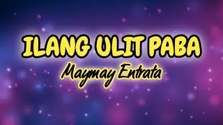 ILANG ULIT PABA by Maymay Entrata