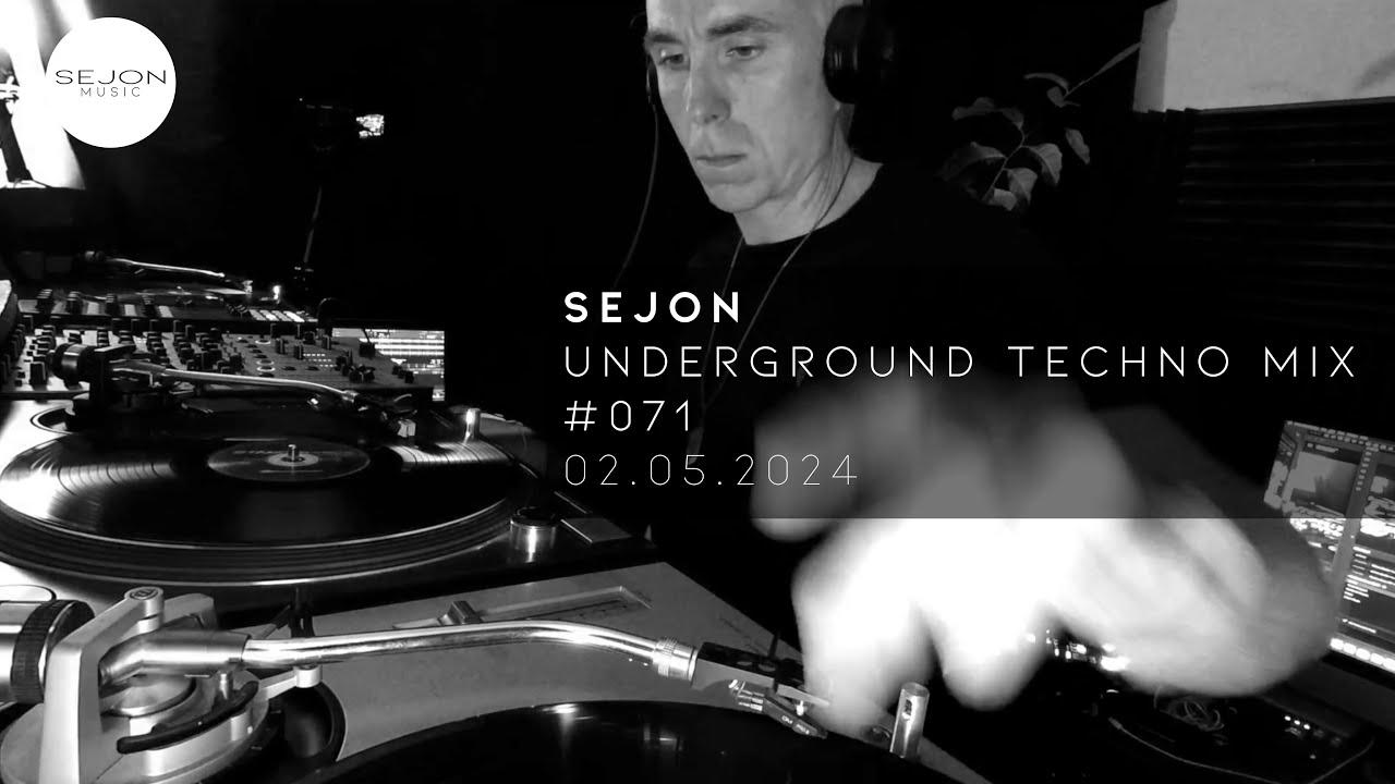 Underground Techno Stream with Sejon | 02 May 2024 [RE-UPLOAD] - YouTube