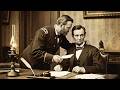 Two Letters Grant Wrote to Lincoln And Was Too Afraid to Send