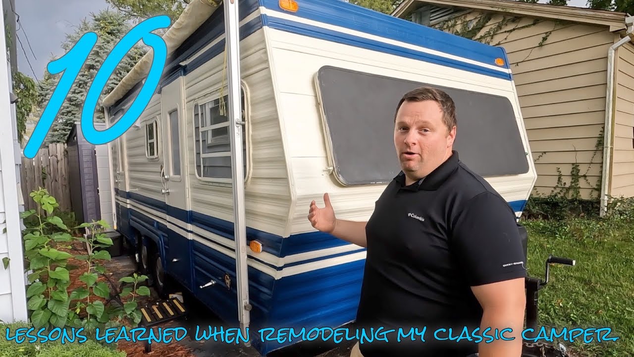 10 lessons learned during my classic camper remodel. - YouTube