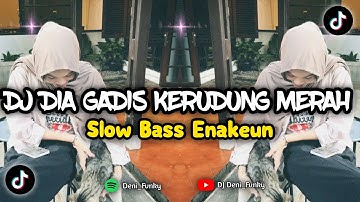 DJ DIA GADIS BERKERUDUNG MERAH SOUND JEDAG JEDUG VIRAL FYP TIKTOK | SOUND MLBB SLOW BASS MENGKANE🎧