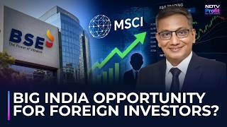 BSE's New MSCI-Linked Derivates Plan: : Can It Attract Foreign Investors