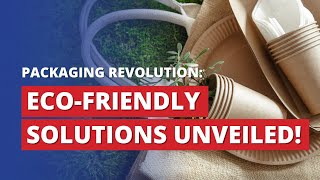 Eco-Friendly Packaging Solutions | The World's Leading Sustainable Logistics Network