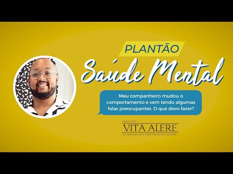 Plantão Setembro Amarelo - Sobre mudança de comportamento