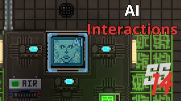 SS14 - New AI Interactions Explained