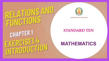 10th maths chapter 1(Relations and FUNCTIONS) Exercise 1.4 -Introduction #JUJUPI MATHS #mathematics