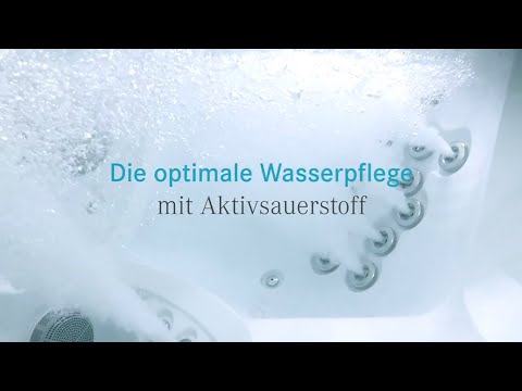 Die optimale Wasserpflege für Whirlpools und Swim Spas mit Aktivsauerstoff