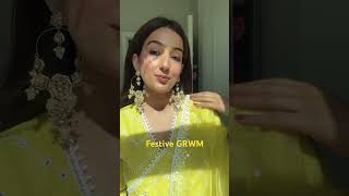 GRWM for festival #festiveoutfits #navratrispecial #diwalioutfits