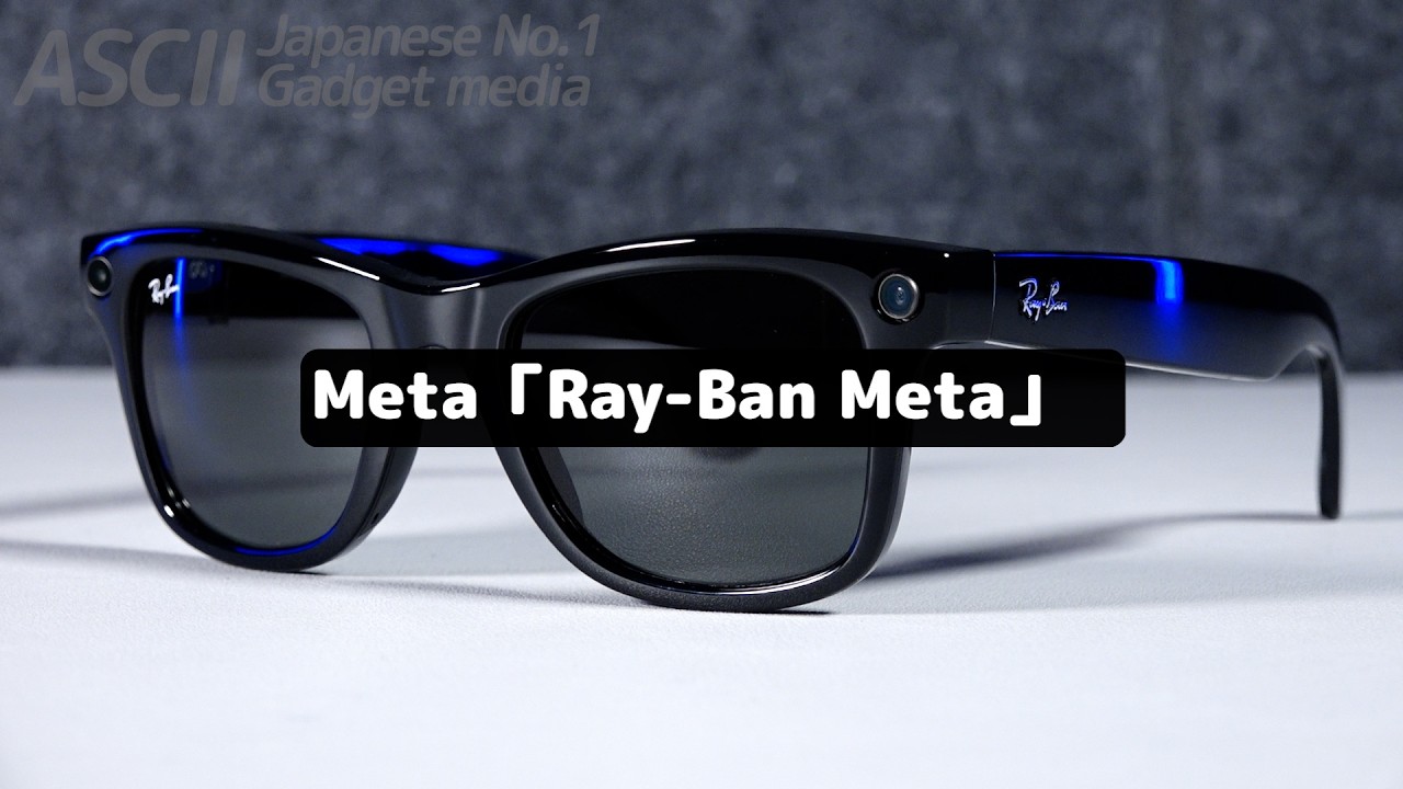 It's Meta, but a Proper Pair of Smart Glasses: Why the Ray-Ban It's Meta, but a Proper Pair of Smart Glasses: Why the Ray-Ban