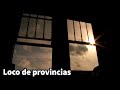 Loco de provincias