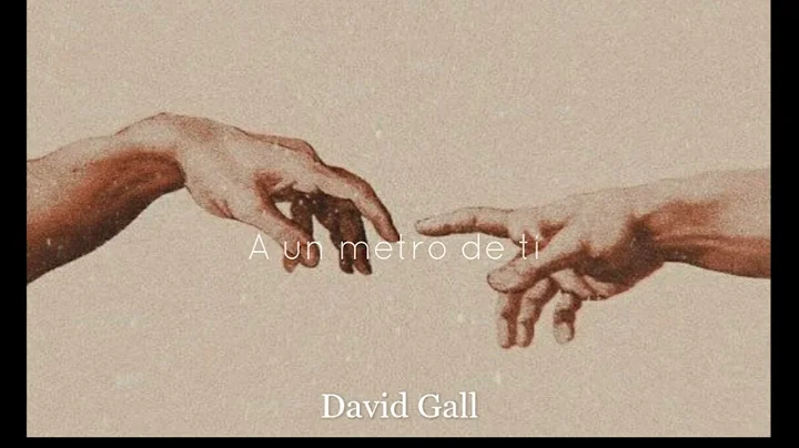 A un metro de ti (Demo)- David Gall
