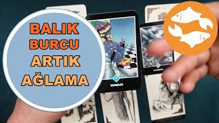 BALIK BURCU Durgunlaşan Dönem // Haziran Ayı Tarot