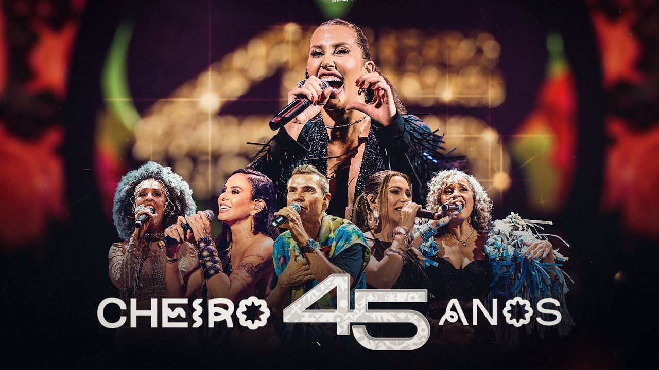 Cheiro de amor - 45 ANOS ( Parte 1)