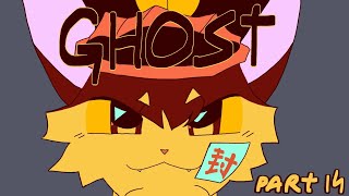 Ghost - Part 14