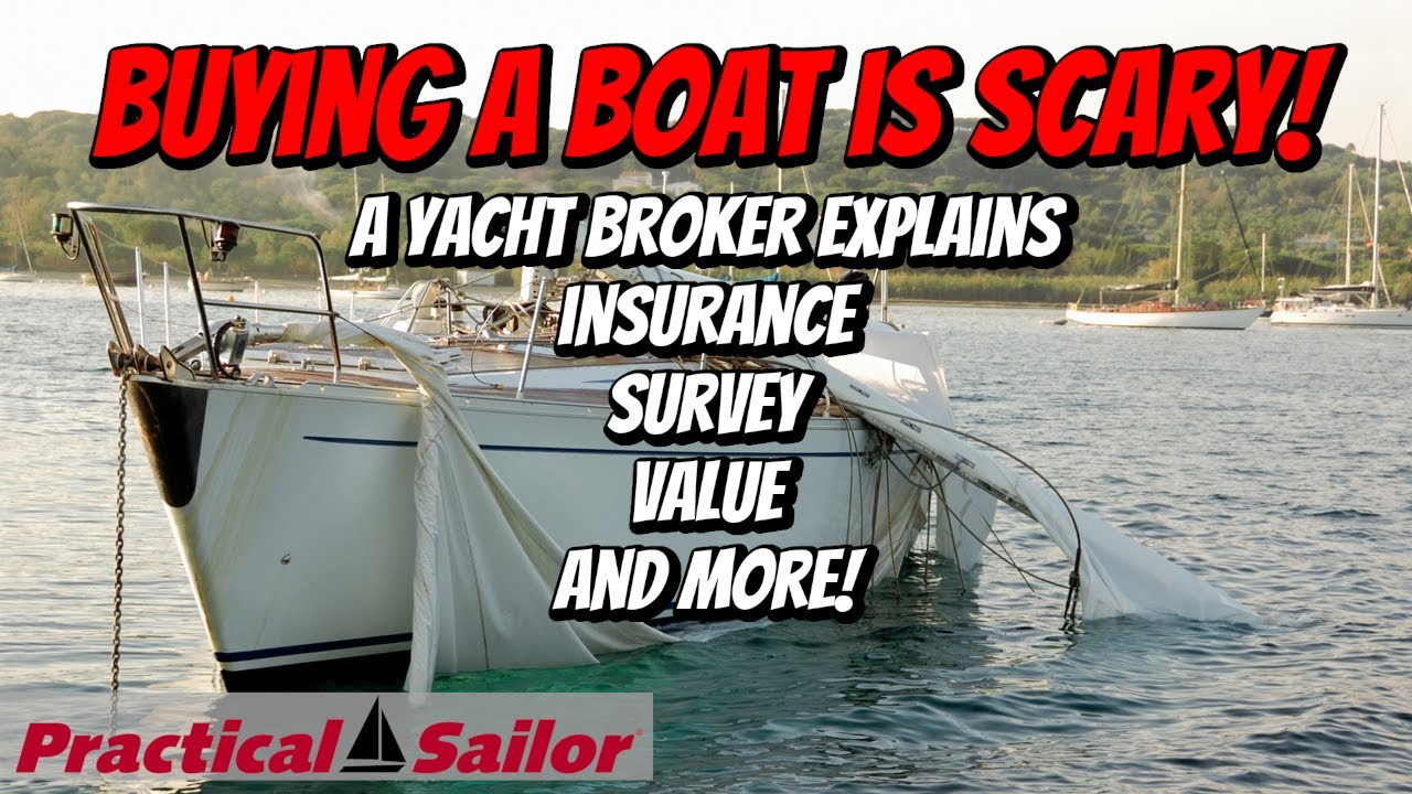 Buying A Sailboat Is Scary! Yacht Broker Interview