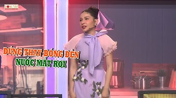 Khả Như tâm sự về chuyện tự thay bóng đèn nước mắt rơi, khiến Lê Dương Bảo Lâm đồng cảm