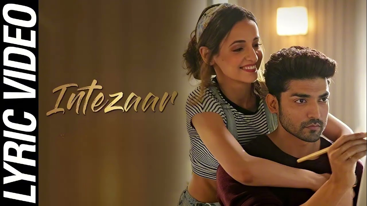 Intezaar - Mithoon Ft. Arijit Singh, Asees Kaur |  Gurmeet Choudhary, Sanaya Irani | 
