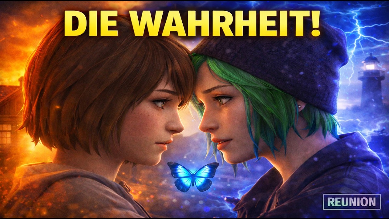 LIFE IS STRANGE REUNION: Endlich wieder vereint! 🦋 (Part 6)