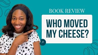 5 LESSONS FROM THE BOOK WHO MOVED MY CHEESE? BY SPENCER JOHNSON| AN APRIL’S READ BOOK REVIEW. by Veronica Adeusi 74 views 4 weeks ago 18 minutes