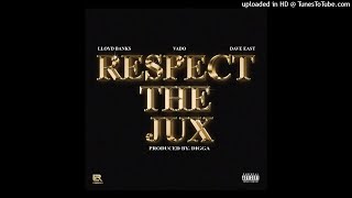 Vado - Respect The Jux ft. Lloyd Banks \& Dave East (Official Audio)