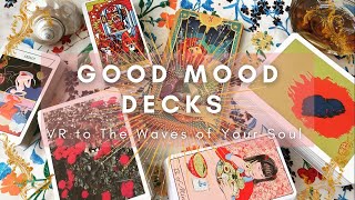 #GoodMoodDecks | VR to @thewavesofyoursoul