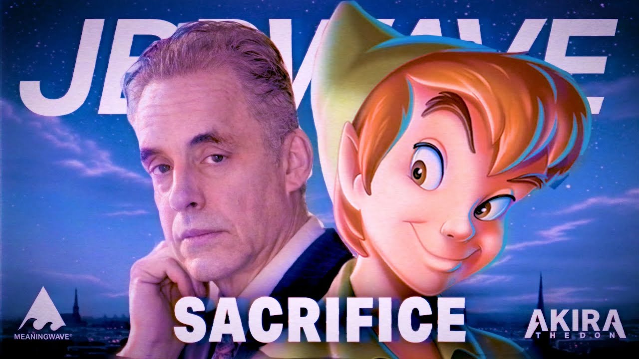 Jordan Peterson | SACRIFICE 🦞🌊 Meaningwave | Peter Pan AMV - YouTube