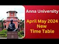 Anna University New revised Time Table April May 2024 | Anna University Latest News Today | Padeepz