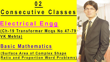 Transformer Mcqs No 47 to 79 of VK Mehta || Surface Area of Complex Shape || Ratio || Word Problems